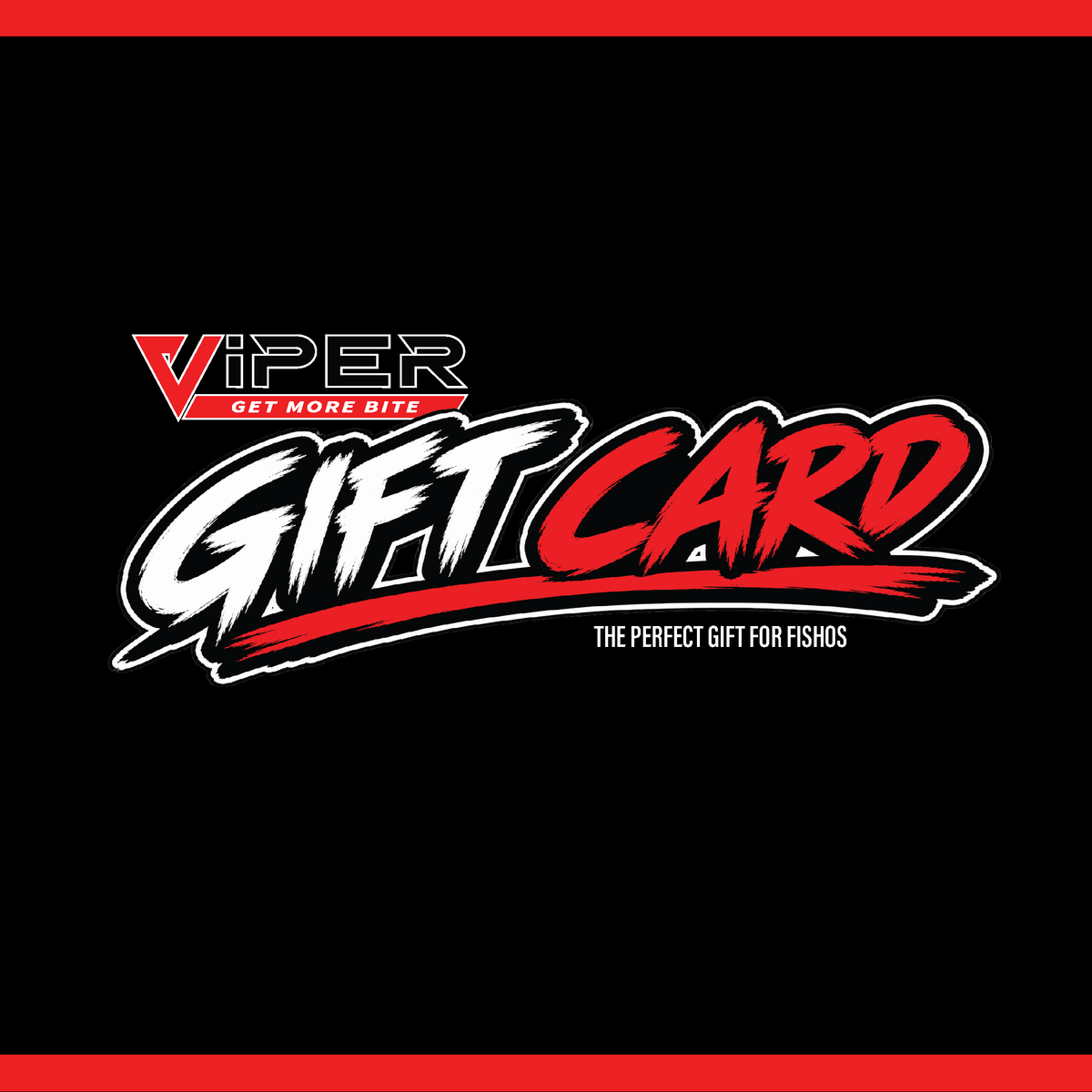 Viper - Gift Cards ($50, $100, $200, $500)