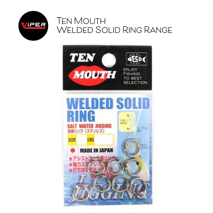 Ten Mouth - Welded Solid Ring Range