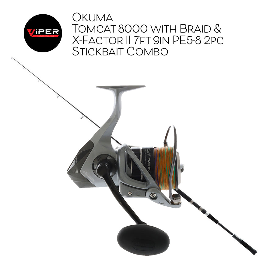 Okuma - Tomcat 8000 with Braid & X-Factor II 7ft 9in PE5-8 2pc Stickbait Combo